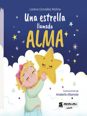 cover image of Una estrella llamada Alma